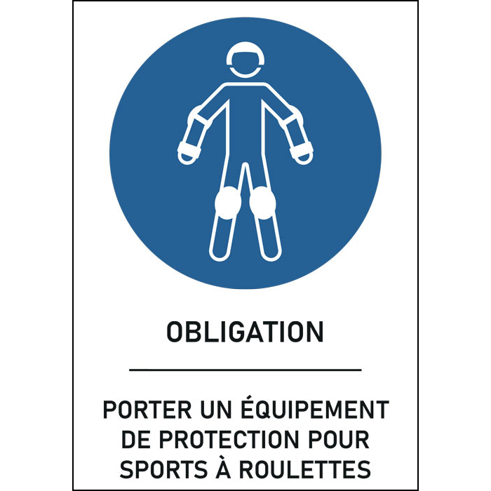 panneau de signalisation Porter un équipement de protection pour sports à  roulettes