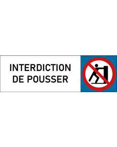 Plaque de porte classique Interdiction de pousser