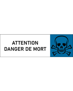 Plaque de porte classique Attention Danger de mort