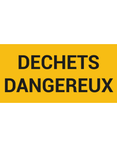 Pictogramme DÉCHETS DANGEREUX
