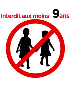 Pictogramme  interdit aux moins 9 ans