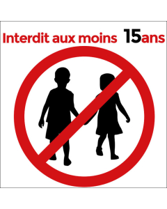 Pictogramme interdit aux moins 15 ans
