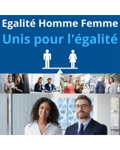 Affichage Égalité Homme Femme - Unis pour l'Égalité | Inclusion et Diversité en Milieu Professionnel