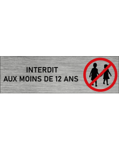 Plaque de porte Interdit aux moins de 12 ans