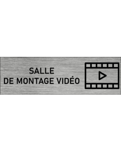 Plaque de porte Salle de montage vidéo