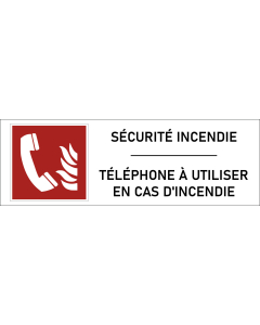 Panneau Téléphone à utiliser en cas d'incendie