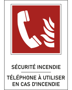 Panneau Téléphone à utiliser en cas d'incendie
