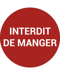 Pictogramme INTERDIT DE MANGER