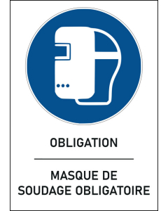 Panneau Masque de soudage obligatoire