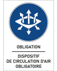 Panneau obligation Dispositif de circulation d'air obligatoire