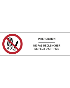 Signalétique interdiction Ne pas déclencher de feux d’artifice