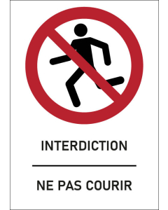 Panneau Ne pas courir