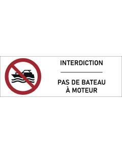 Signalétique interdiction de bateau à moteur