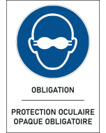 Panneau Protection oculaire opaque obligatoire