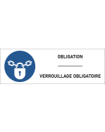 Panneau Verrouillage obligatoire