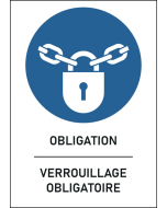 Panneau Verrouillage obligatoire 