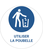 Panneau pictogramme Utiliser la poubelle