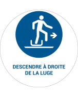 Panneau pictogramme Descendre à droite de la luge
