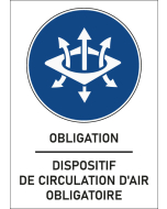 Panneau obligation Dispositif de circulation d'air obligatoire