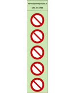  Autocollants photoluminescents Interdiction générale Interdiction générale 5Ph