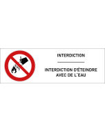 Signalétique interdiction d'éteindre avec de l´eau 