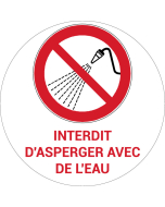 Panneau pictogramme Interdit d'asperger avec de l'eau
