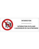 Signalétique interdiction d'utiliser l'ascenseur en cas d'incendie