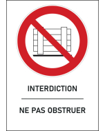 Panneau Ne pas obstruer