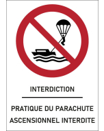 Panneau Pratique du parachute ascensionnel interdite