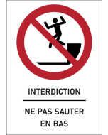 Panneau Ne pas sauter en bas