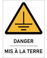 Panneau Danger mis à la terre format A